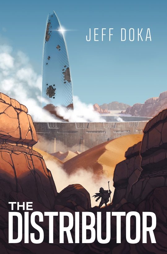 Distributor Book Cover by Jeff Doka. A large sci-fi tower amidst a barren desert.