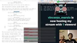 Screenplay open in an editor with the editor on webcam during a live Twitch edit